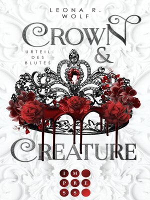 cover image of Crown & Creature – Urteil des Blutes (Crown & Creature 1)